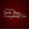 Faith Hope & Everything Else