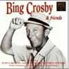 Bing Crosby & Friends 