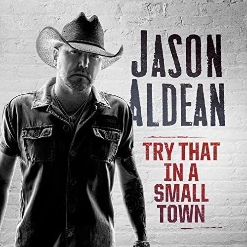 Jason Aldean - Let Your Boys Be Country