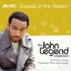 Sounds Of The Season: The John Legend Collection