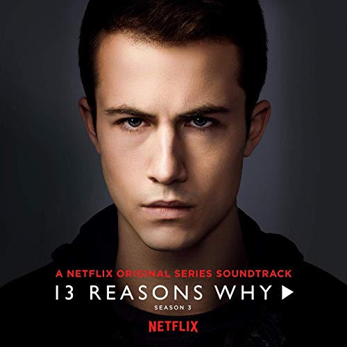 13 Reasons Why (Season 3)