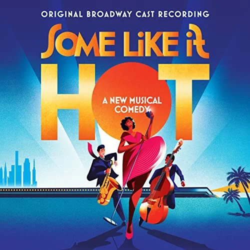 Some Like It Hot Musical